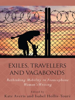 cover image of Exiles, Travellers and Vagabonds